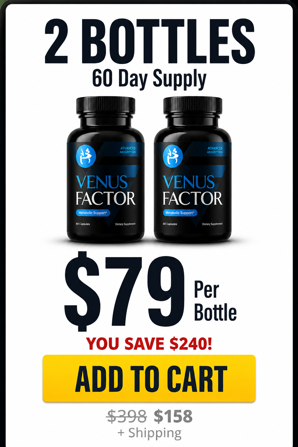 Venus Factor 2 bottles - 60 day supply